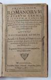 Menz, Balthasar, Enchiridon romanorum caesarum germanicorum a Carolo Magno ad modernum Divum Rudolphum II…Accesst S. Romani Imperij constitutio.