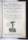 Mattioli, Pietro Andrea, Commentarii in VI libros Pedacii Dioscoridis Anazarbei de Medica materia.
