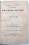 Konkoly Thege, Miklós, Praktische Anleitung zur Anstellung astronomischer Beobachtungen mit besonderer Rücksicht auf die Astrophysik. Nebst moderner Instrumentenkunde.