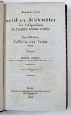 Levezow, Konrad, Verzeichnis der antiken Denkmäler im Antiquarium des Königl. Museums zu Berlin. 1. Abt.: Galerie der Vasen (alles Erschienene).